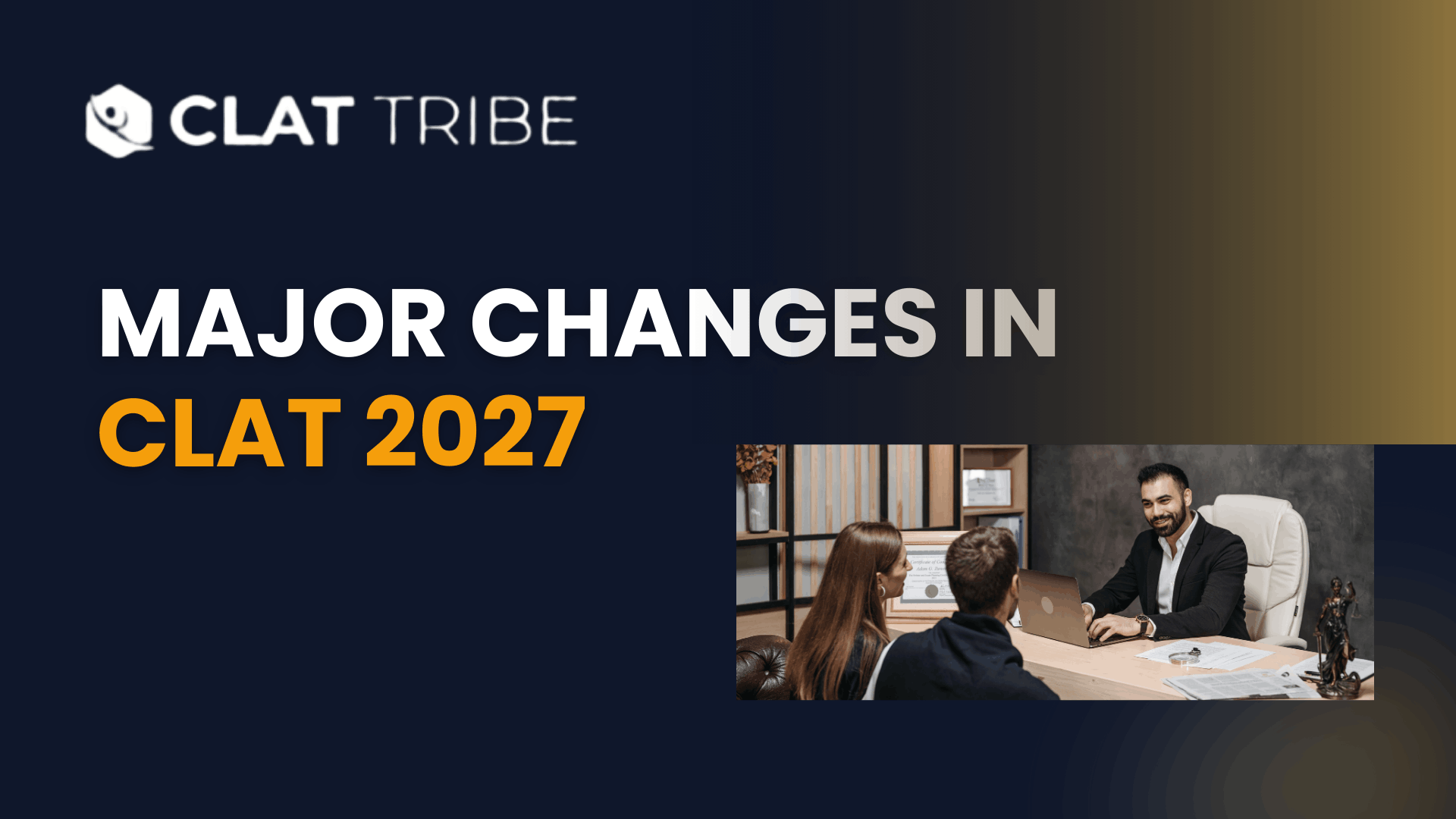 Major Changes in CLAT 2027: Exam Pattern, Syllabus & Preparation Strategy